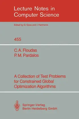 Pardalos / Floudas |  A Collection of Test Problems for Constrained Global Optimization Algorithms | Buch |  Sack Fachmedien