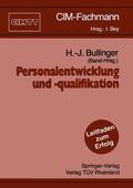Bullinger |  Personalentwicklung und -qualifikation | Buch |  Sack Fachmedien