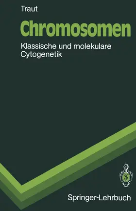 Traut | Chromosomen | Buch | 978-3-540-53319-1 | www.sack.de