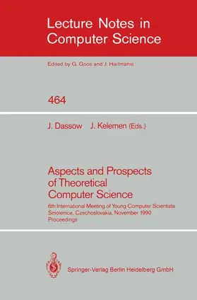 Kelemen / Dassow |  Aspects and Prospects of Theoretical Computer Science | Buch |  Sack Fachmedien