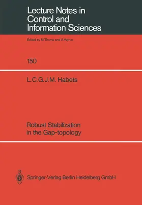 Habets |  Robust Stabilization in the Gap-topology | Buch |  Sack Fachmedien