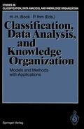 Ihm / Bock |  Classification, Data Analysis, and Knowledge Organization | Buch |  Sack Fachmedien