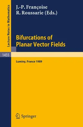 Roussarie / Francoise |  Bifurcations of Planar Vector Fields | Buch |  Sack Fachmedien