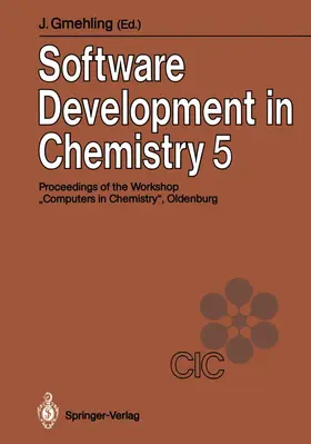 Gmehling |  Software Development in Chemistry 5 | Buch |  Sack Fachmedien