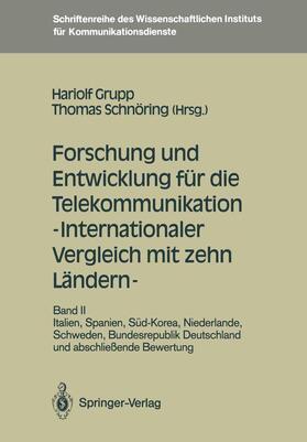 Schnöring / Grupp | Forschung und Entwicklung für die Telekommunikation ¿ Internationaler Vergleich mit zehn Ländern ¿ | Buch | 978-3-540-53548-5 | sack.de