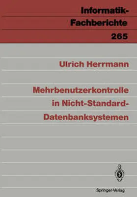 Herrmann |  Mehrbenutzerkontrolle in Nicht-Standard-Datenbanksystemen | Buch |  Sack Fachmedien