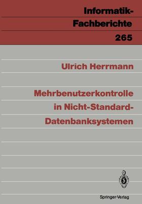 Herrmann | Mehrbenutzerkontrolle in Nicht-Standard-Datenbanksystemen | Buch | 978-3-540-53576-8 | sack.de