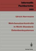 Herrmann |  Mehrbenutzerkontrolle in Nicht-Standard-Datenbanksystemen | Buch |  Sack Fachmedien
