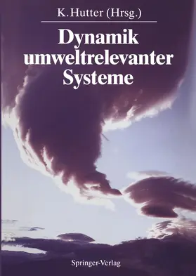 Hutter |  Dynamik umweltrelevanter Systeme | Buch |  Sack Fachmedien