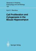 Reznikov |  Cell Proliferation and Cytogenesis in the Mouse Hippocampus | Buch |  Sack Fachmedien