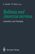 Paul / Jacobi |  Bulimia und Anorexia nervosa | Buch |  Sack Fachmedien