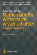 Gal |  Mathematik für Wirtschaftswissenschaftler | Buch |  Sack Fachmedien
