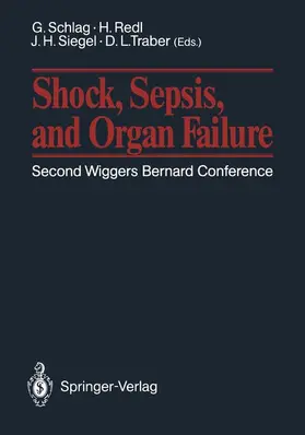 Schlag / Redl / Siegel |  Shock, Sepsis, and Organ Failure | Buch |  Sack Fachmedien