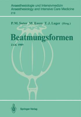 Suter / Luger / Baum | Beatmungsformen | Buch | 978-3-540-53840-0 | sack.de