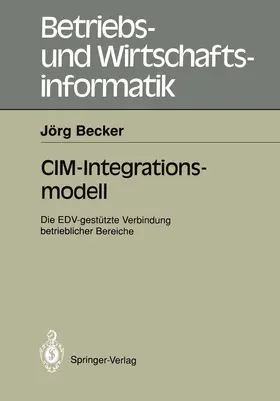 Becker |  CIM-Integrationsmodell | Buch |  Sack Fachmedien