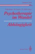 Buchheim / Cierpka / Seifert |  Psychotherapie im Wandel Abhängigkeit | Buch |  Sack Fachmedien