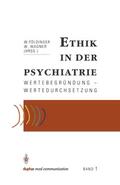 Wagner / Pöldinger |  Ethik in der Psychiatrie | Buch |  Sack Fachmedien