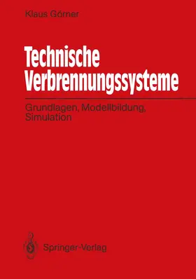 Görner |  Technische Verbrennungssysteme | Buch |  Sack Fachmedien