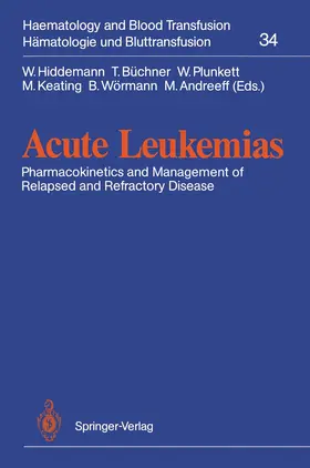 Hiddemann / Büchner / Andreeff | Acute Leukemias | Buch | 978-3-540-53949-0 | sack.de