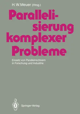 Meuer | Parallelisierung komplexer Probleme | Buch | 978-3-540-53998-8 | www.sack.de