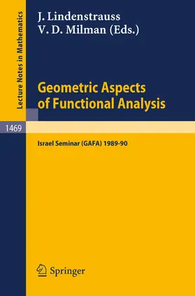 Lindenstrauss / Milman |  Geometric Aspects of Functional Analysis | Buch |  Sack Fachmedien