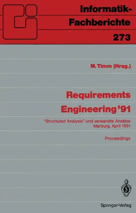 Timm | Requirements Engineering '91 | Buch | 978-3-540-54025-0 | www.sack.de