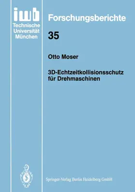 Moser |  3D-Echtzeitkollisionsschutz für Drehmaschinen | Buch |  Sack Fachmedien