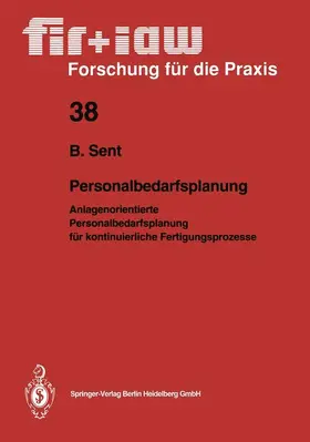 Sent | Personalbedarfsplanung | Buch | 978-3-540-54116-5 | www.sack.de