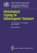 Kramer / Shear / Pindborg |  Histological Typing of Odontogenic Tumours | Buch |  Sack Fachmedien