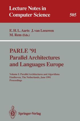 Aarts / Leeuwen / Rem | PARLE '91. Parallel Architectures and Languages Europe | Buch | 978-3-540-54151-6 | sack.de