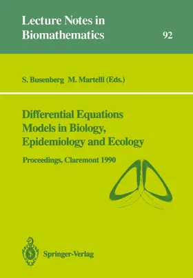 Martelli / Busenberg |  Differential Equations Models in Biology, Epidemiology and Ecology | Buch |  Sack Fachmedien
