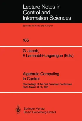 Lamnabhi-Lagarrigue / Jacob |  Algebraic Computing in Control | Buch |  Sack Fachmedien