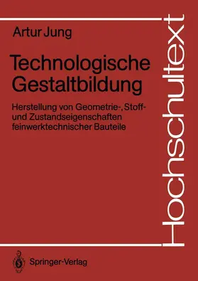 Jung |  Technologische Gestaltbildung | Buch |  Sack Fachmedien
