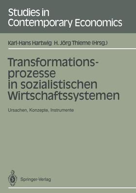 Thieme / Hartwig | Transformationsprozesse in sozialistischen Wirtschaftssystemen | Buch | 978-3-540-54482-1 | sack.de