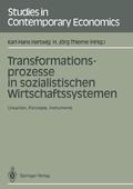 Thieme / Hartwig |  Transformationsprozesse in sozialistischen Wirtschaftssystemen | Buch |  Sack Fachmedien