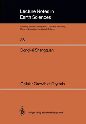 Shangguan |  Cellular Growth of Crystals | Buch |  Sack Fachmedien