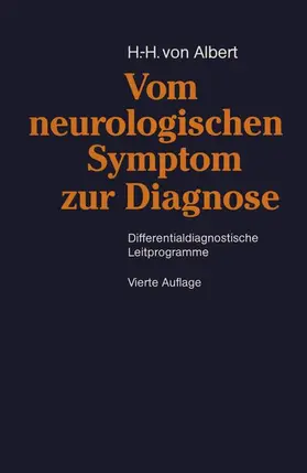 Albert | Vom neurologischen Symptom zur Diagnose | Buch | 978-3-540-54494-4 | www.sack.de