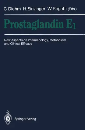 Diehm / Rogatti / Sinzinger |  Prostaglandin E1 | Buch |  Sack Fachmedien