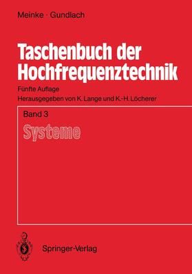 Gundlach / Meinke / Lange | Taschenbuch der Hochfrequenztechnik | Buch | 978-3-540-54716-7 | sack.de
