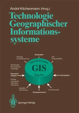 Kilchenmann |  Technologie Geographischer Informationssysteme | Buch |  Sack Fachmedien