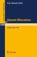 Benoit |  Dynamic Bifurcations | Buch |  Sack Fachmedien