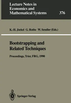 Jöckel / Rothe / Sendler |  Bootstrapping and Related Techniques | Buch |  Sack Fachmedien