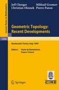 Cheeger / Gromov / DeBartolomeis |  Geometric Topology: Recent Developments | Buch |  Sack Fachmedien