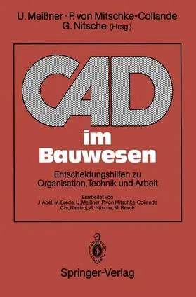 Meißner / Mitschke-Collande / Nitsche |  CAD im Bauwesen | Buch |  Sack Fachmedien