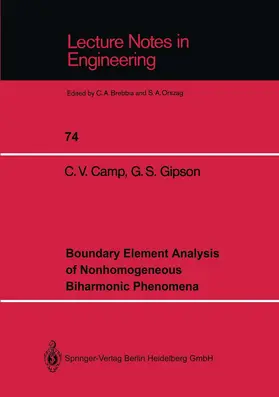 Camp / Gipson |  Boundary Element Analysis of Nonhomogeneous Biharmonic Phenomena | Buch |  Sack Fachmedien