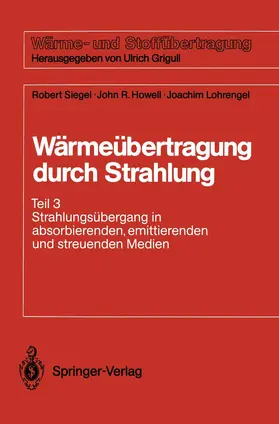 Siegel / Lohrengel / Howell |  Wärmeübertragung durch Strahlung | Buch |  Sack Fachmedien