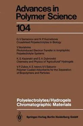 Abe / Dus?ek / Kobayashi |  Polyelectrolytes Hydrogels Chromatographic Materials | Buch |  Sack Fachmedien