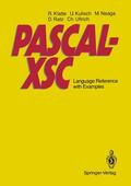 Kulisch / Klatte / Ratz |  PASCAL-XSC | Buch |  Sack Fachmedien