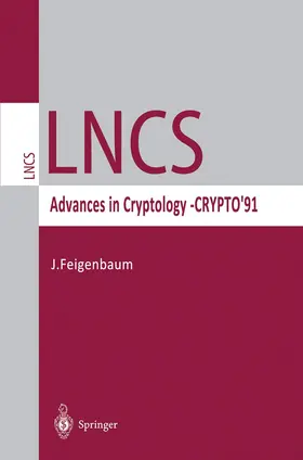 Feigenbaum |  Advances in Cryptology - CRYPTO '91 | Buch |  Sack Fachmedien