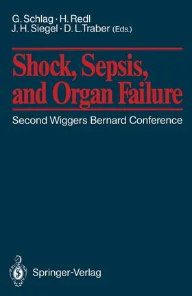 Schlag / Redl / Traber |  Shock, Sepsis, and Organ Failure | Buch |  Sack Fachmedien